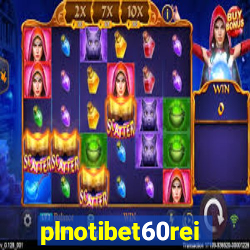 plnotibet60rei