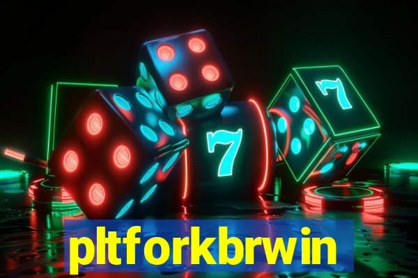 pltforkbrwin