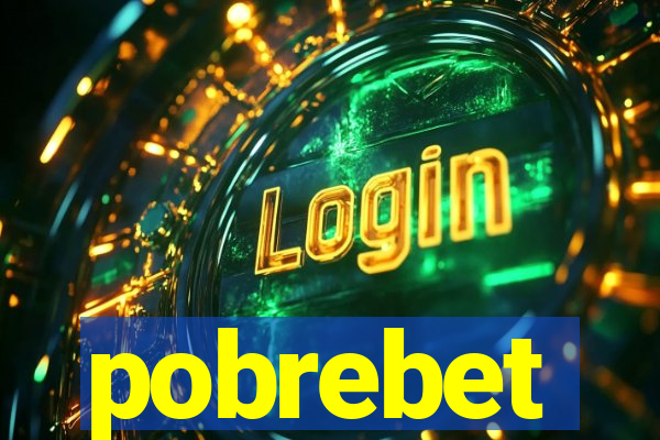 pobrebet