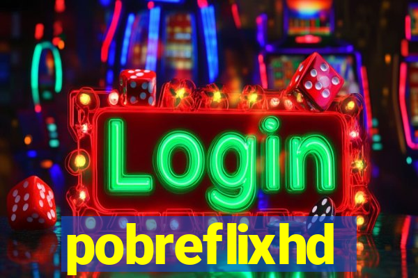 pobreflixhd