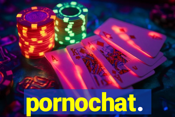 pornochat.