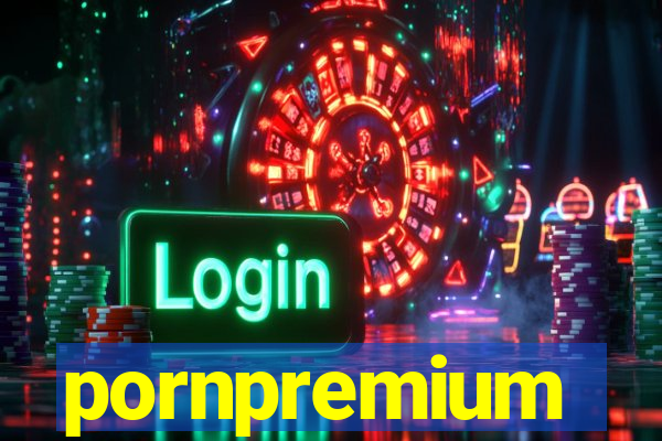 pornpremium