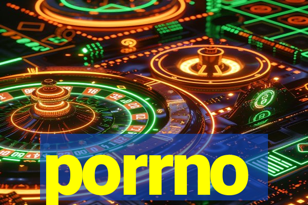 porrno