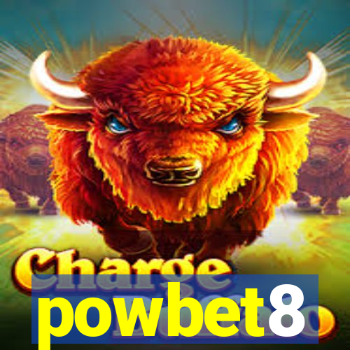 powbet8