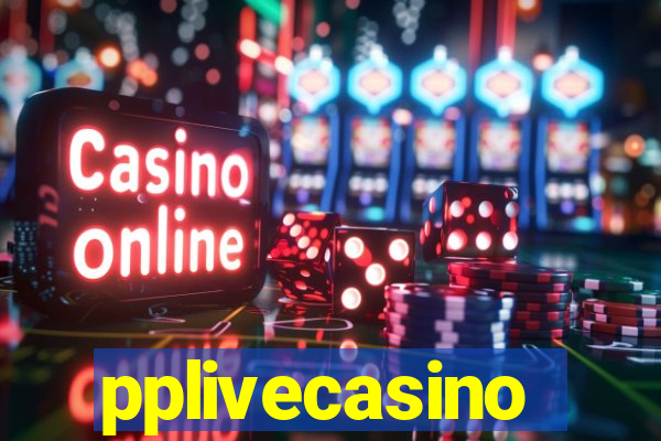 pplivecasino