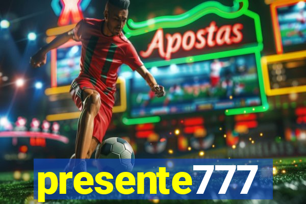 presente777