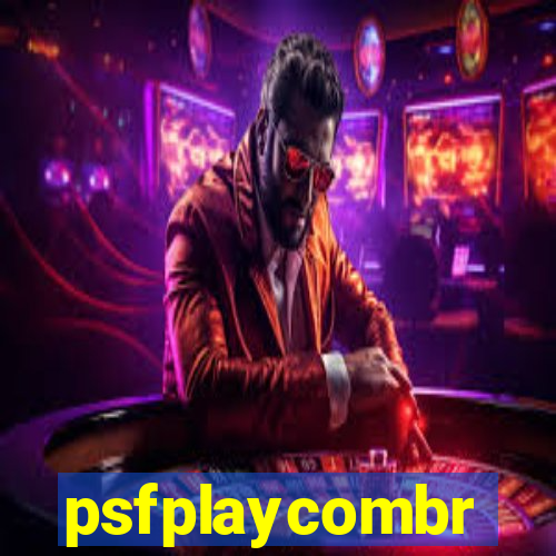 psfplaycombr