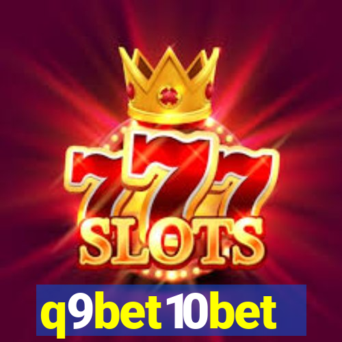 q9bet10bet