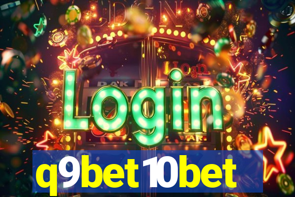 q9bet10bet