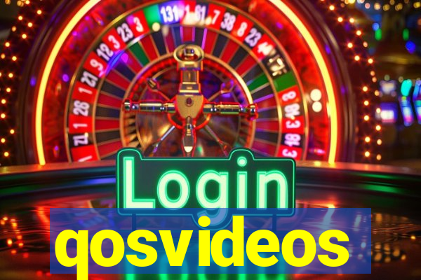 qosvideos