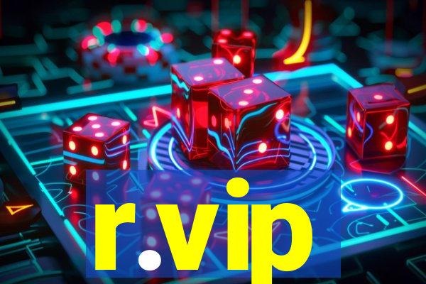 r.vip