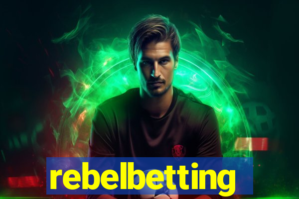 rebelbetting