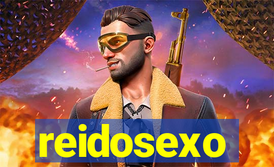 reidosexo