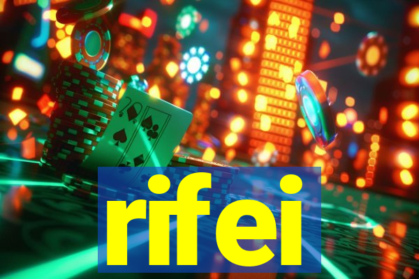 rifei