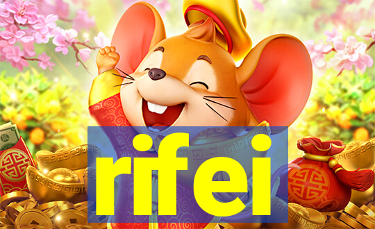 rifei