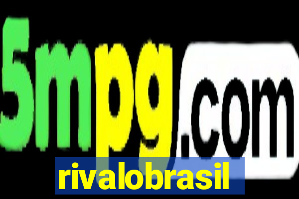 rivalobrasil