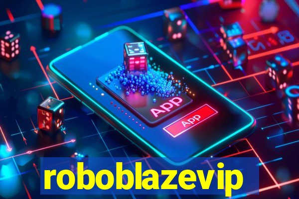 roboblazevip