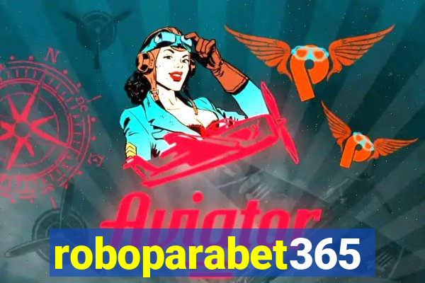 roboparabet365