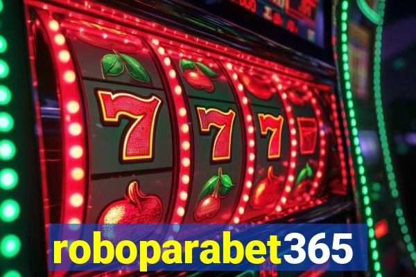 roboparabet365