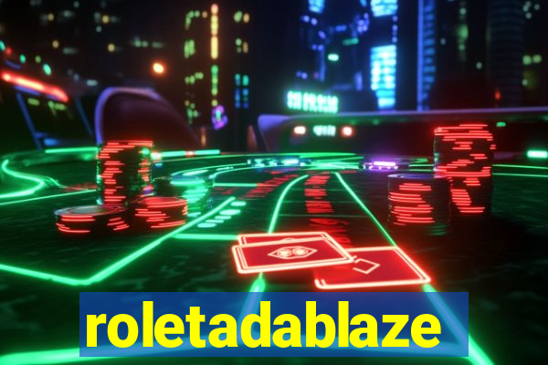 roletadablaze