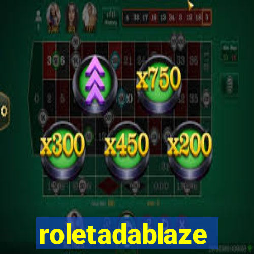 roletadablaze