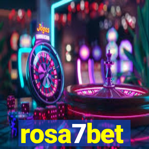 rosa7bet