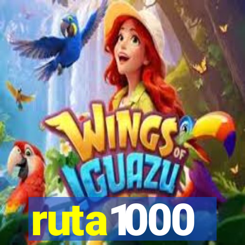 ruta1000