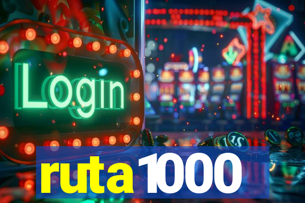 ruta1000