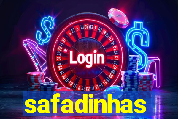 safadinhas