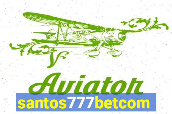 santos777betcom