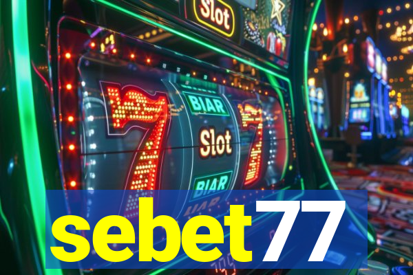 sebet77