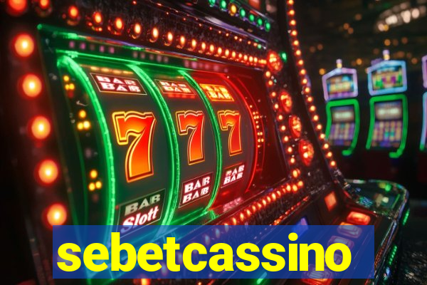 sebetcassino