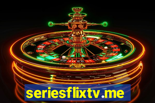 seriesflixtv.me