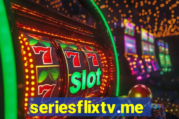 seriesflixtv.me