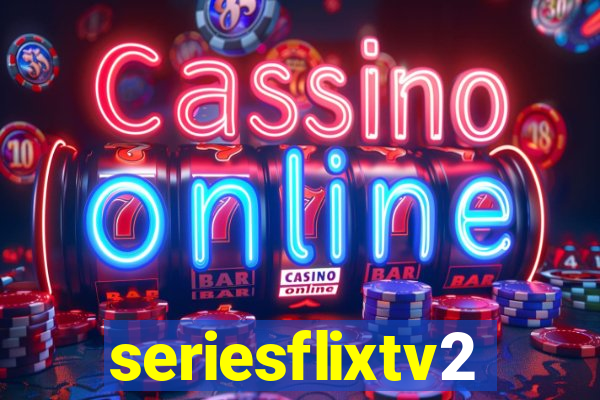 seriesflixtv2