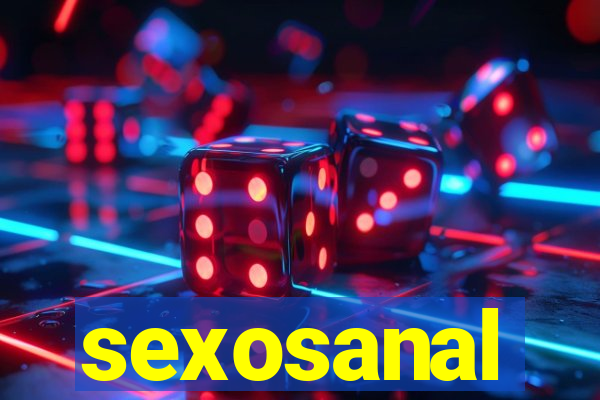 sexosanal