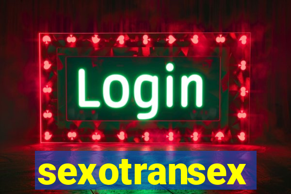 sexotransex