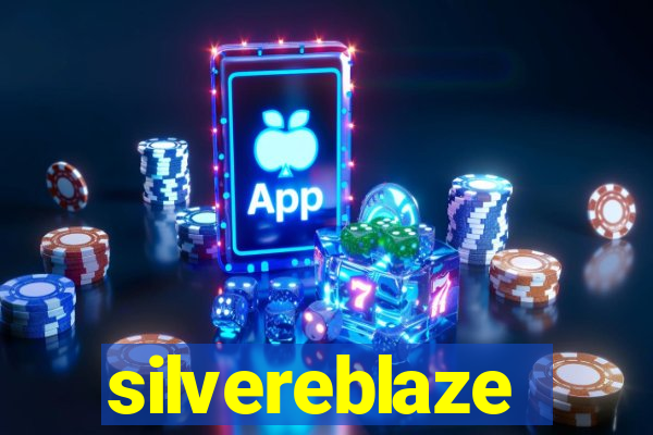 silvereblaze