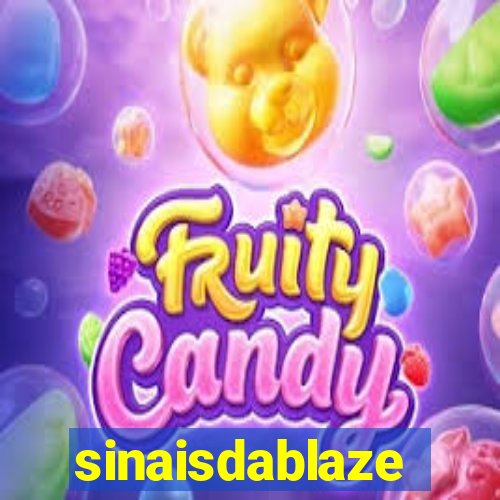 sinaisdablaze