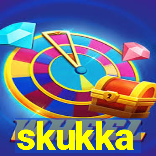 skukka