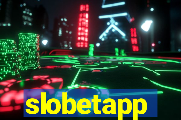 slobetapp