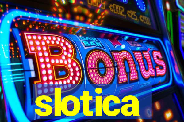 slotica