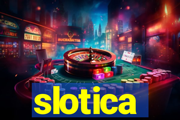 slotica