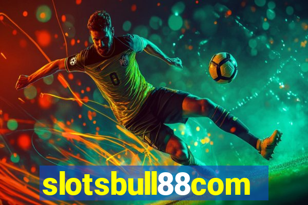 slotsbull88com