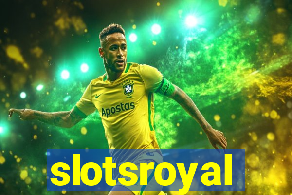 slotsroyal