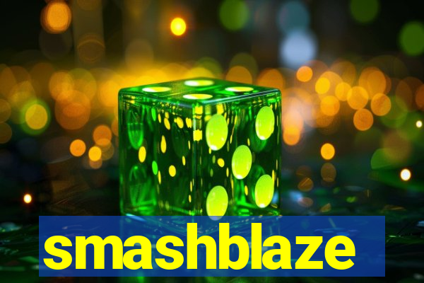 smashblaze