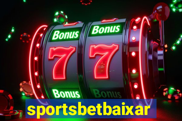 sportsbetbaixar