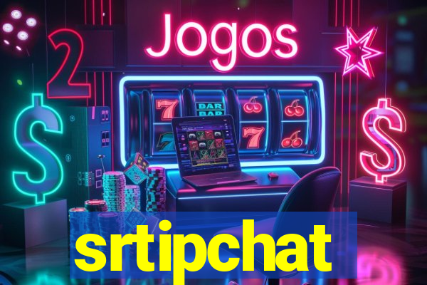 srtipchat