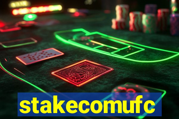 stakecomufc