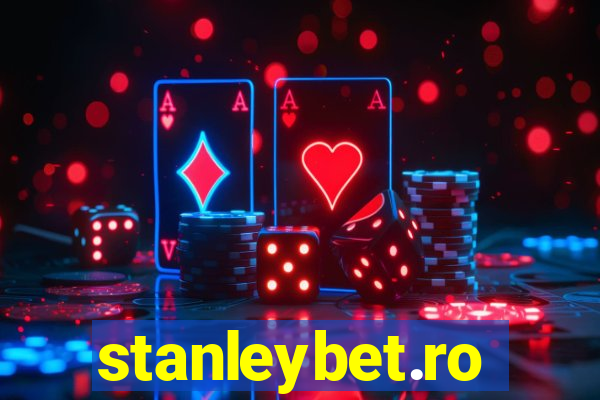 stanleybet.ro